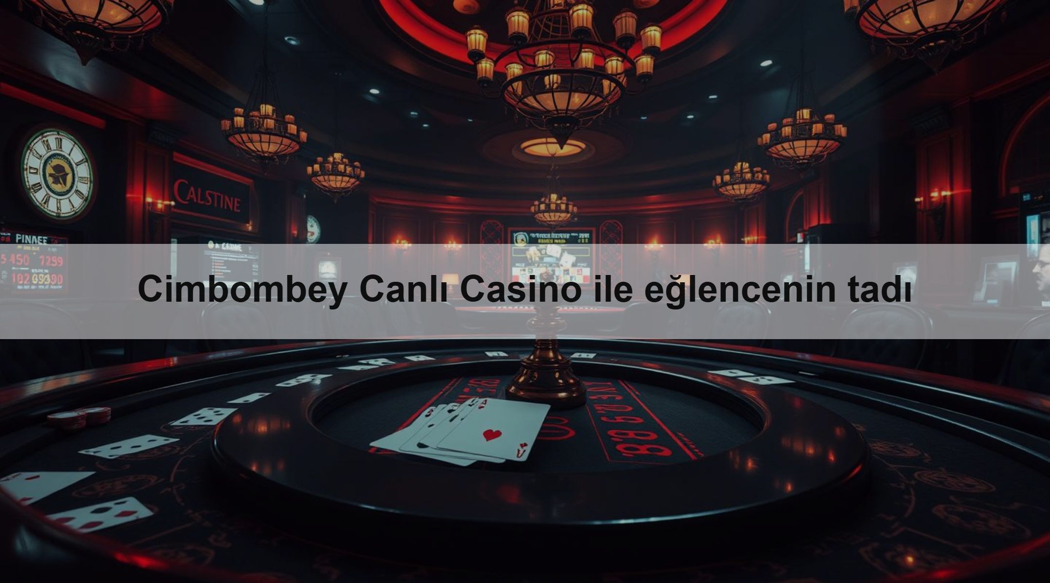 Cimbombey Canlı Casino ile eğlencenin tadı