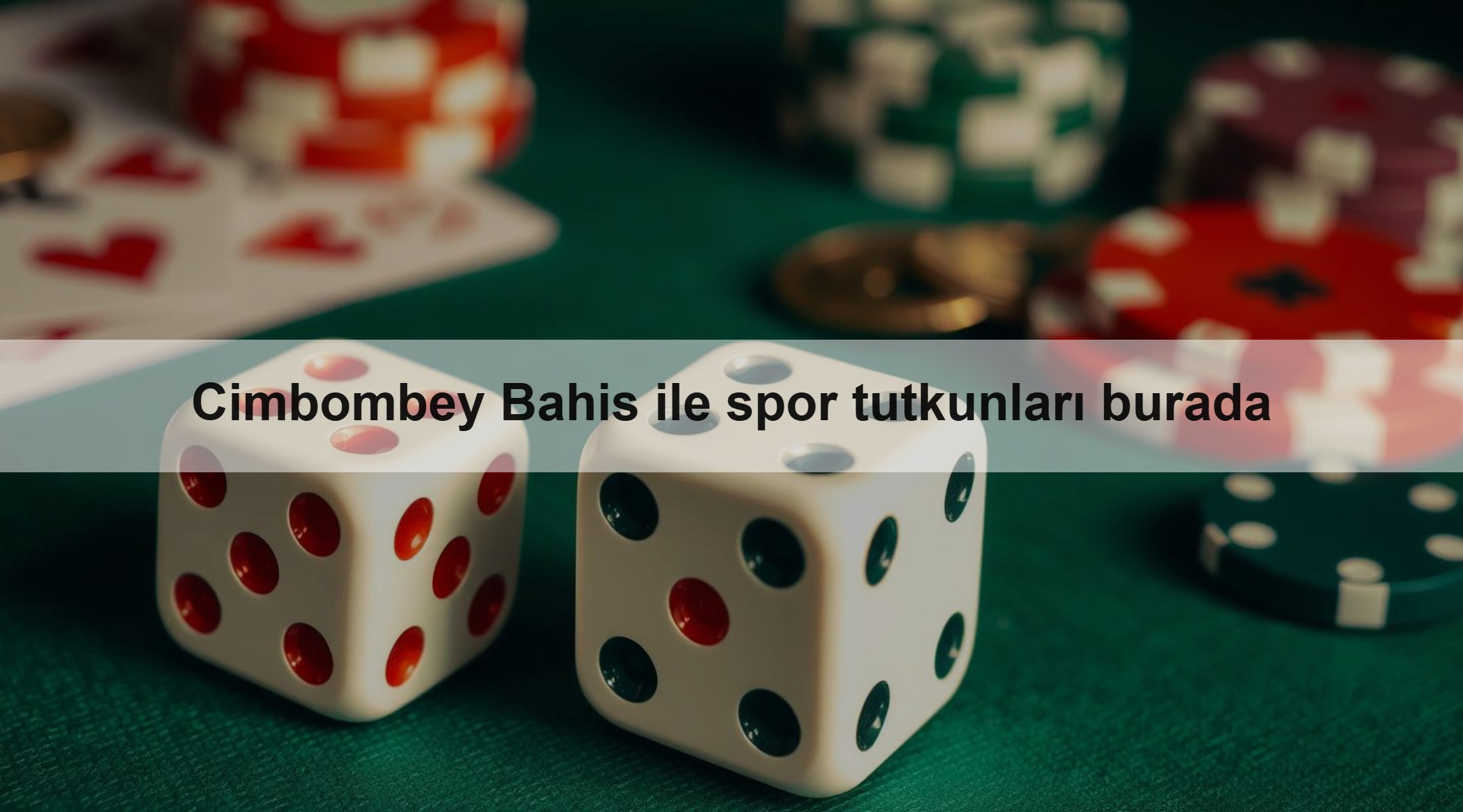 Cimbombey Bahis ile spor tutkunları burada
