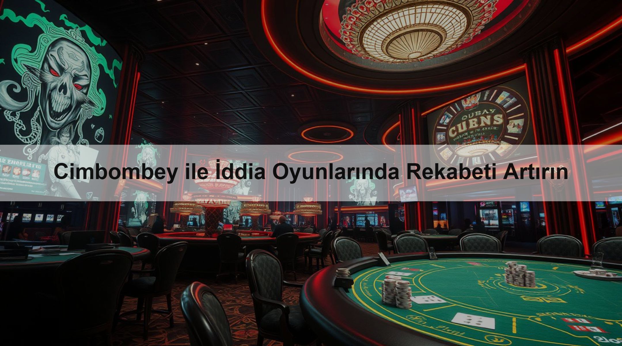 Cimbombey ile İddia Oyunlarında Rekabeti Artırın