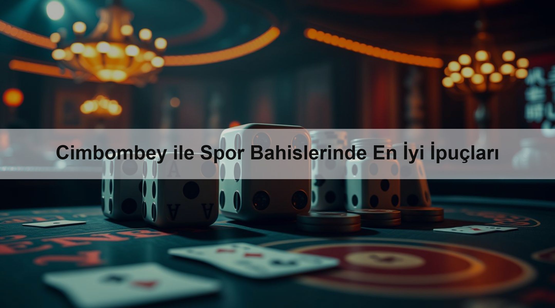 Cimbombey ile Spor Bahislerinde En İyi İpuçları