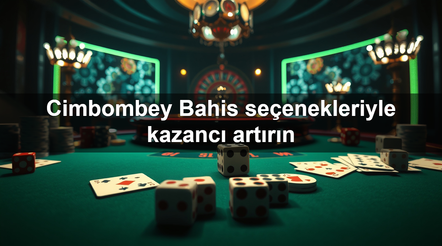 cimbombey bahis se enekleriyle kazanc art r n 1781096752901